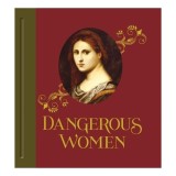 Dangerous Women
