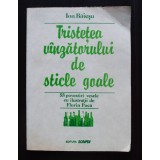 Ion Băieșu - Tristețea v&acirc;nzătorului de sticle goale (ilustrații de Florin Pucă)