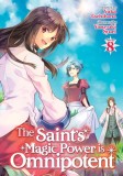 The Saint&#039;s Magic Power Is Omnipotent (Light Novel) Vol. 8