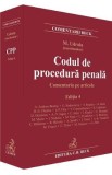 Codul de procedura penala. Comentariu pe articole Ed.4 - Mihail Udroiu