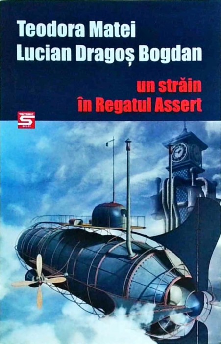 Teodora Matei, Lucian Dragos Bogdan - Un strain in Regatul Assert