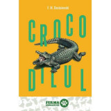 Crocodilul - Feodor Mihailovici Dostoievski