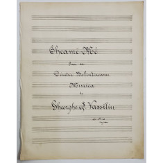 CHEAMA - MA ,poesie de DIMITRIE BOLINTINEANU , muzica de GHEORGHE . VASSILIU , 1893 , PARTITURA