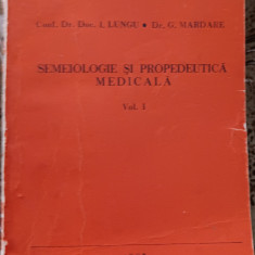 myh 31s - Lungu - Mardare - Semeiologie si propedeutica medicala - vol I - 1985