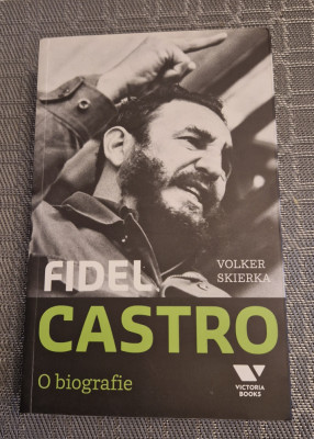 Fidel Castro o biografie Volker Skierka foto