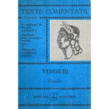 Vergiliu - Eneida - texte comentate