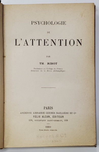 PSYCHOLOGIE DE L &#039;ATTENTION par TH. RIBOT , 1889, EDITIA I *