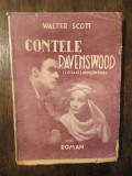 Contele de Ravenswood - Walter Scott, Cuget Rom&acirc;nesc, Roman Beletristica, 253 pagini