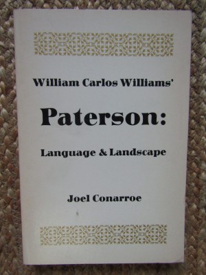 William Carlos Williams&amp;#039; Paterson: Language &amp;amp; Landscape Joel Conarroe AUTOGRAF foto