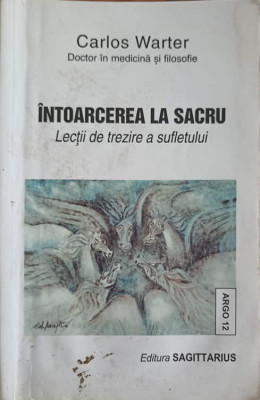 INTOARCEREA LA SACRU-CARLOS WARTER-275415 foto