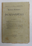 REVISTA GENERALA A INVATAMANTULUI , ANUL V , NR. 4 , 1 NOIEMBRIE 1909