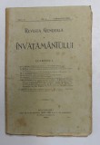 REVISTA GENERALA A INVATAMANTULUI , ANUL V , NR. 4 , 1 NOIEMBRIE 1909