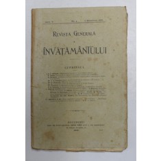 REVISTA GENERALA A INVATAMANTULUI , ANUL V , NR. 4 , 1 NOIEMBRIE 1909