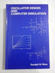 OSCILLATOR DESIGN AND COMPUTER SIMULATION - RANDALL W. RHEA