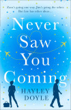 Never Saw You Coming | Hayley Doyle, Harpercollins Publishers