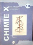 CHIMIE, CLASA A X-A-ELENA ALEXANDRESCU, MARIANA NEDELCU, VIORICA ZAHARIA-262734