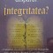 UNDE A DISPARUT INTEGRITATEA?-SIMON SCHROCK-246931