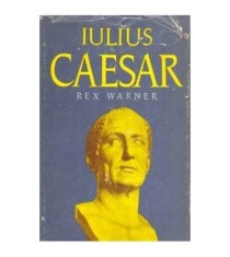 Rex Warner - Iulius Caesar - 106567
