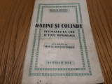 DATINI SI COLINDE Insemnatatea lor in Viata Romaneasca - Elena G. Vercescu -1940, Alta editura