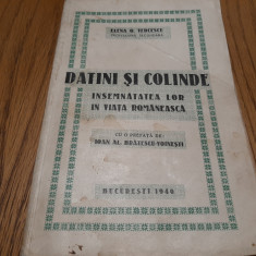 DATINI SI COLINDE Insemnatatea lor in Viata Romaneasca - Elena G. Vercescu -1940