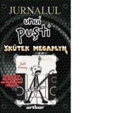 Jurnalul unui pusti 17: Skutek Megaplyn - Jeff Kinney, Ioana Vilcu