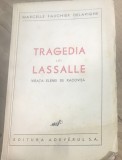 C. 1 Carte Interbelica - Regalista - Tragedia lui Lassalle, viata Elenei de Racovita