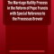 The Marriage Nullity Process in the Reform of Pope Francis with Special Reference to the Processus Brevoir