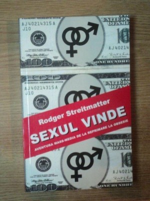 SEXUL VINDE de RODGER STREITMATTER , 2006 foto