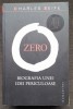 Zero. Biografia unei idei periculoase - Charles Seife