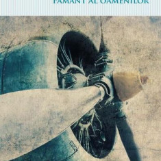 Zbor de noapte • Pilot de război • Pământ al oamenilor liberi - Paperback brosat - Antoine de Saint-Exupéry - Litera