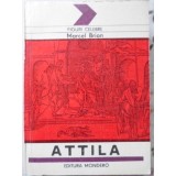 VIATA LUI ATTILA-MARCEL BRION-230162
