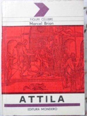 VIATA LUI ATTILA-MARCEL BRION-230162 foto