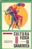 Cultura fizica si sanatatea - I. Dragan