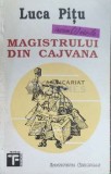 Isemnarile magistrului din Cajvana - 1992 - Luca Pitu ($D57), Institutul European