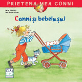 Conni şi bebeluşul - Paperback brosat - Liane Schneider, Eva Wenzel-B&uuml;rger - Casa