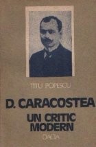 D. Caracostea - Un critic modern foto