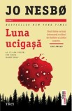 Luna ucigasa - Jo Nesbo