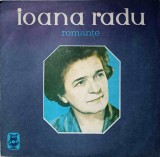 Vinil LP Ioana Radu - Romante Electrecord 1977, 33 RPM, Disc 30cm, Muzica Romaneasca de Colectie