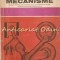 Mecanisme. Manual Pentru Licee - Nicolae I. Manolescu, Mircea Mihail Popovici