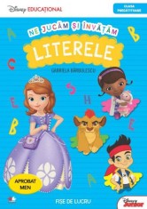 Ne jucam si invatam literele. Fise de lucru - Clasa pregatitoare, Litera