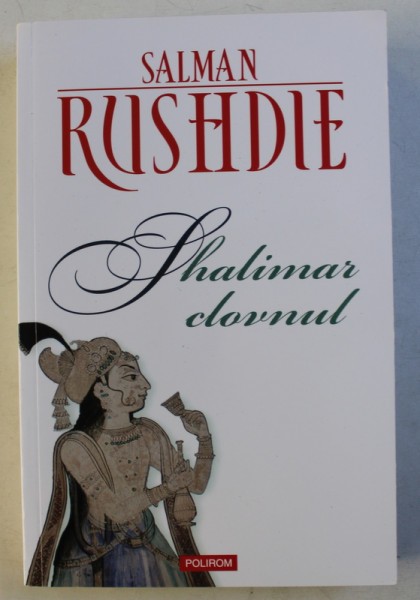 SHALIMAR CLOVNUL de SALMAN RUSHDIE , 2013