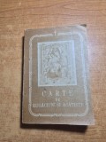 carte de rugaciuni si acatiste - din anul 1993 - 352 pagini