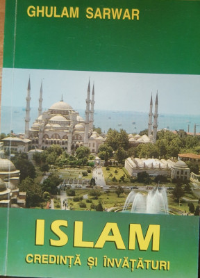 Islam - Credinta și invataturi - Ghulam Sarwar foto