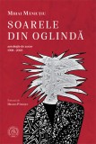 Soarele din oglinda. Antologie de autor (1998-2023) - Școala Ardeleană, Scoala Ardeleana
