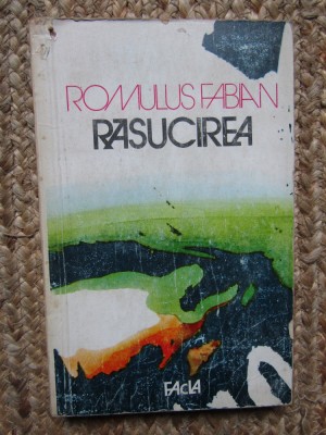 Răsucirea - Romulus Fabian foto