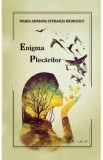 Enigma plecarilor - Maria Adriana Speranta Badilescu