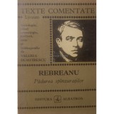 Valeria Dumitrescu - Rebreanu - Padurea spanzuratilor (Editia: 1974)