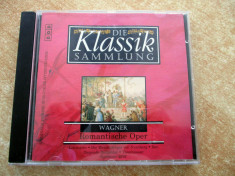 Wagner - Romantische Oper (Klassik 36) CD COMANDA MIN. 100 RON foto