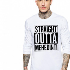 Bluza barbati alba - Straight Outta Mehedinti - XL