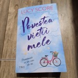 Povestea vietii mele - Lucy Score